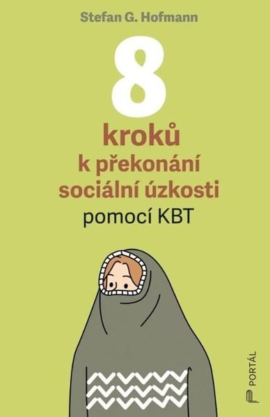Levně 8 kroků k překonání sociální úzkosti