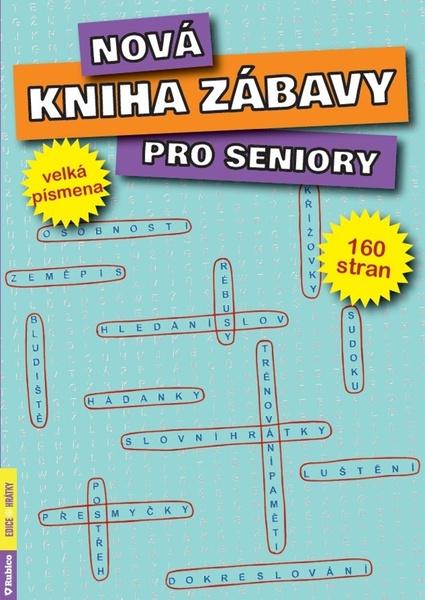 Levně Nová kniha zábavy pro seniory
