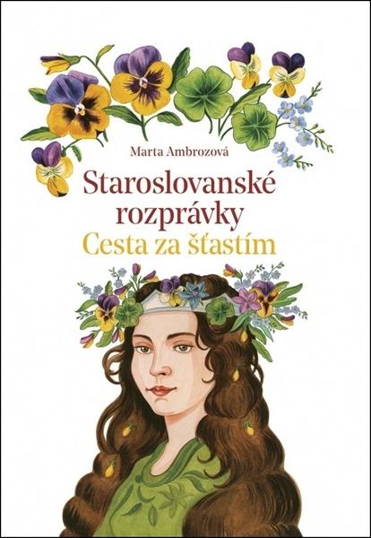 Staroslovanské rozprávky - 9788057502371