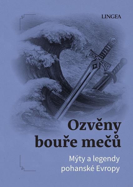 Levně Ozvěny bouře mečů
