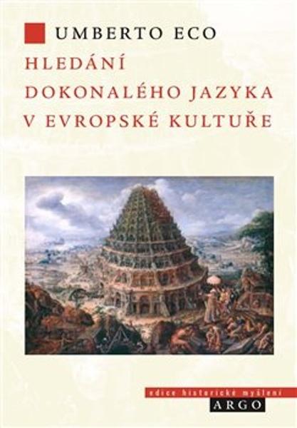 Levně Hledání dokonalého jazyka v evropské kultuře