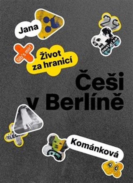 Levně Češi v Berlíně