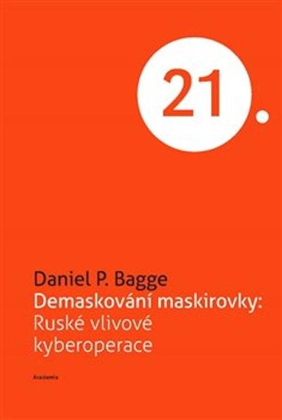 Levně Demaskování maskirovky: Ruské vlivové kyberoperace