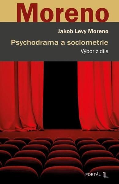 Levně Psychodrama a sociometrie