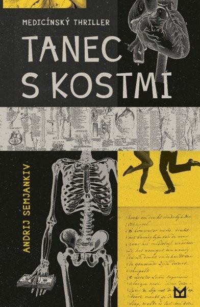 Levně Tanec s kostmi