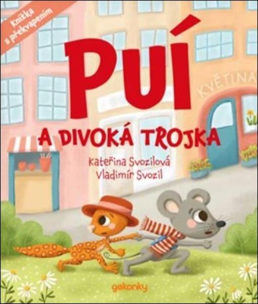 Levně Puí a Divoká trojka