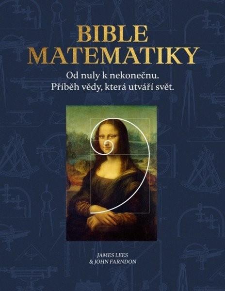 Bible matematiky - 9788088333777