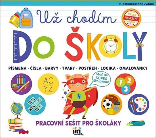 Levně Pracovní sešit Už chodím do školy