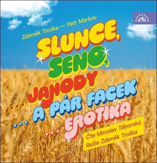 Levně Slunce, seno...jahody...a pár facek...erotika