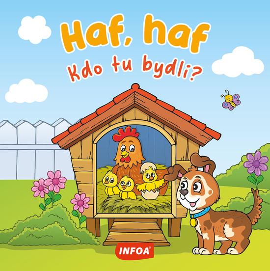 Levně Haf, haf Kdo tu bydlí?