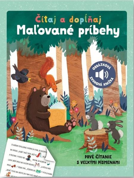 Levně Čítaj a dopĺňaj Maľované príbehy