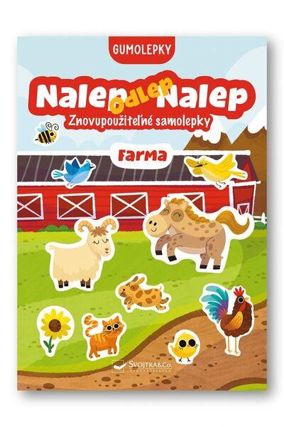 Nalep-odlep-nalep! Gumolepky Farma - 9788056716434