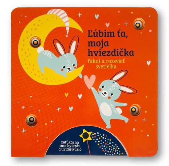 Levně Ľúbim ťa, moja hviezdička