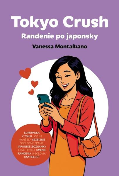 Levně Tokyo Crush Randenie po japonsky