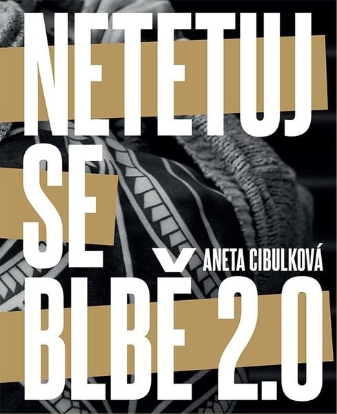 Netetuj se blbě 2.0 - 9788074285028