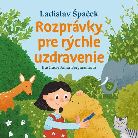 Levně Rozprávky pre rýchle uzdravenie