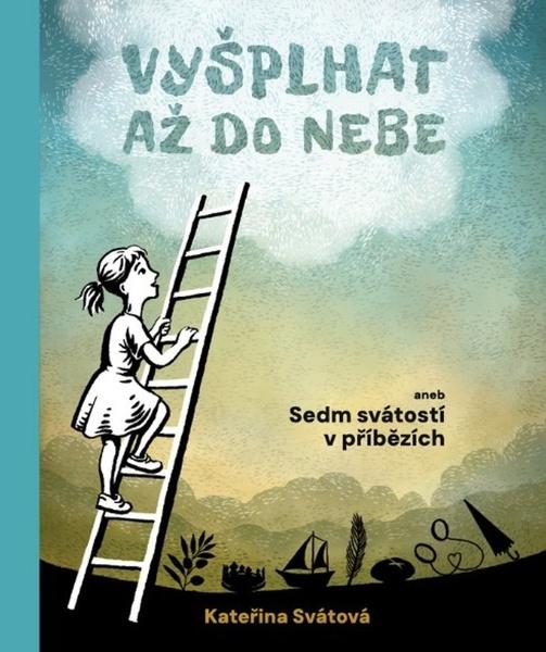 Vyšplhat až do nebe - 9788072953578