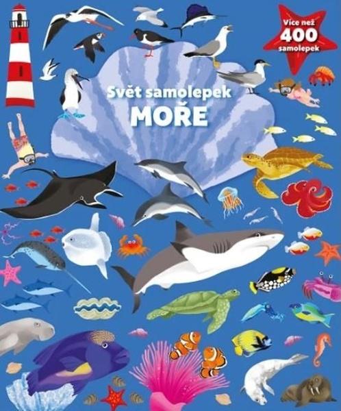 Svět samolepek Moře - 9788025640258