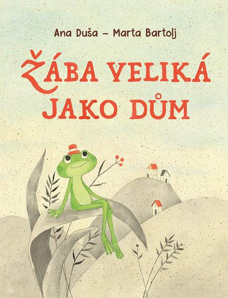 Levně Žába veliká jako dům