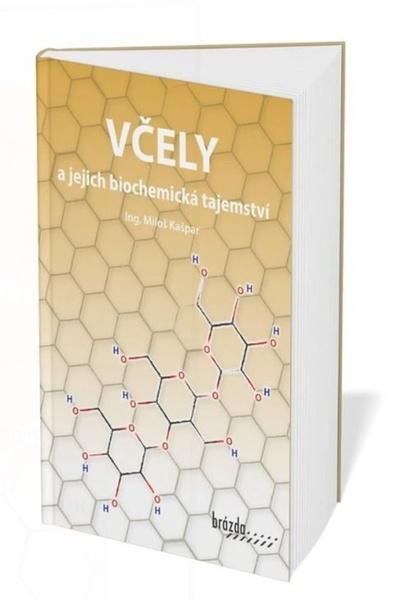Levně Včely a jejich biochemická tajemství