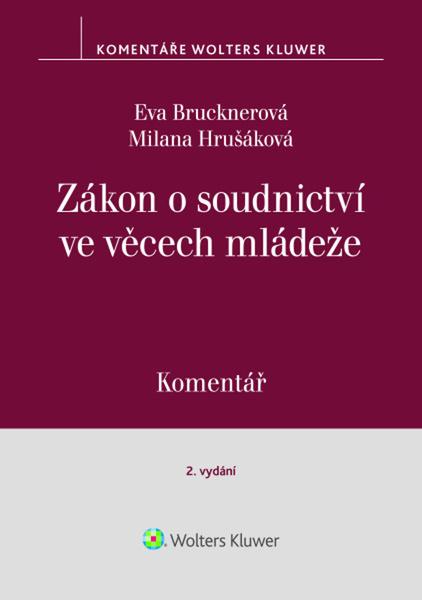 Levně Zákon o soudnictví ve věcech mládeže Komentář