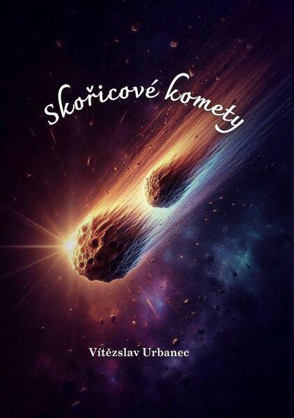 Levně Skořicové komety