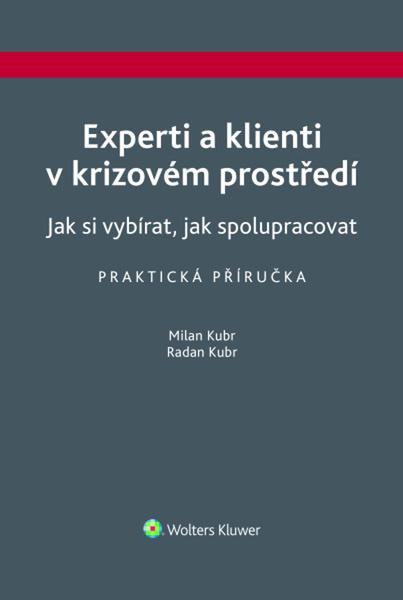 Experti a klienti v krizovém prostředí - 9788028603953