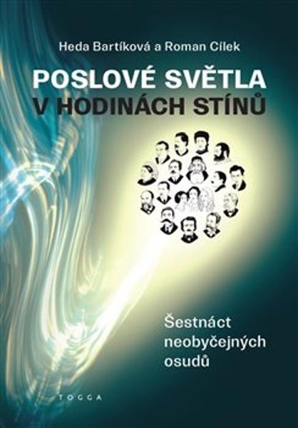 Levně Poslové světla v hodinách stínů