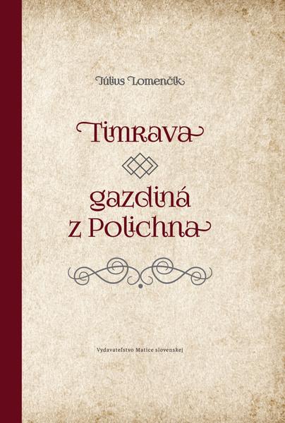 Levně Timrava – gazdiná z Polichna