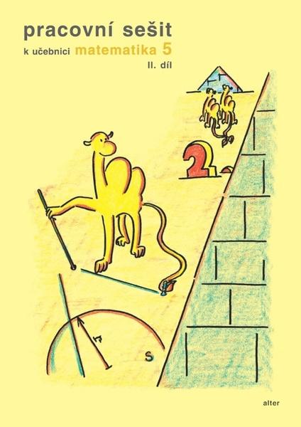 Levně Pracovní sešit k učebnici matematika 5, II. díl