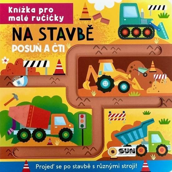 Levně Na stavbě Posuň a čti