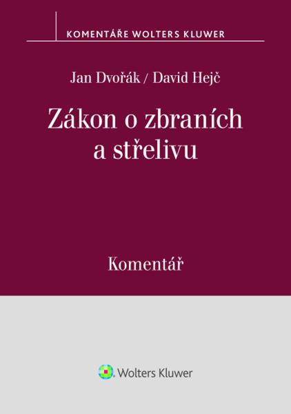 Levně Zákon o zbraních a střelivu Komentář