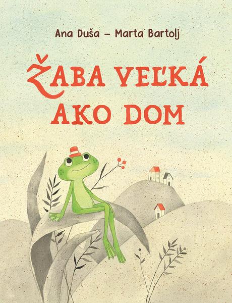 Levně Žaba veľká ako dom