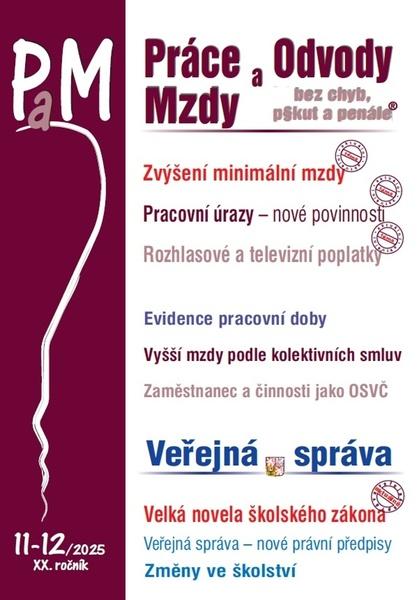Levně Práce a mzdy 11-12/2025 – Zvýšení minimální mzdy, Pracovní úrazy