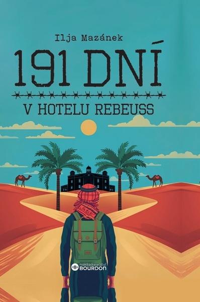 Levně 191 dní v hotelu Rebeuss