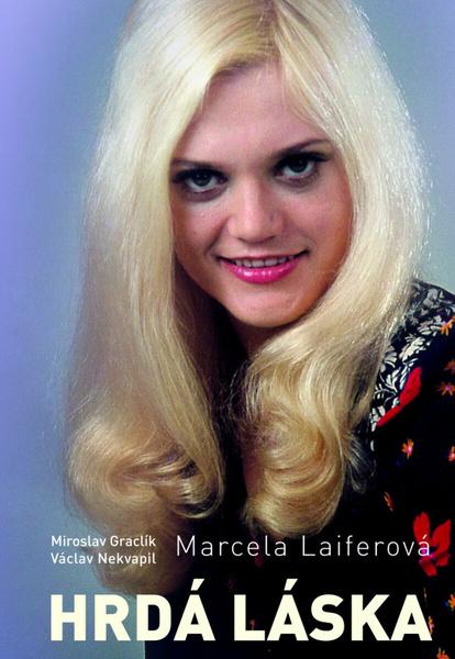 Levně Marcela Laiferová Hrdá láska