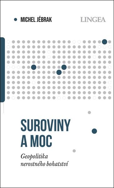 Levně Suroviny a moc