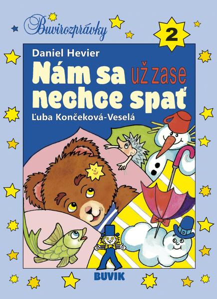 Levně Nám sa už zase nechce spať
