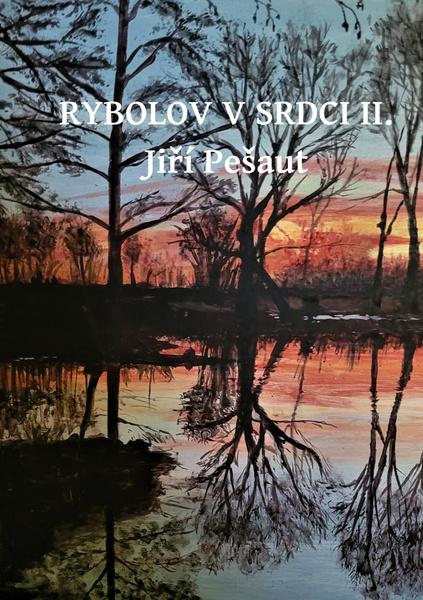 Levně Rybolov v srdci