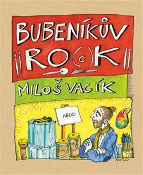 Levně Bubeníkův ro(c)k