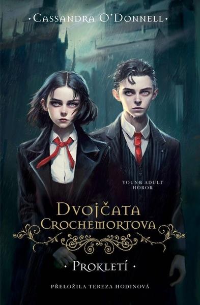 Levně Dvojčata Crochemortova Prokletí