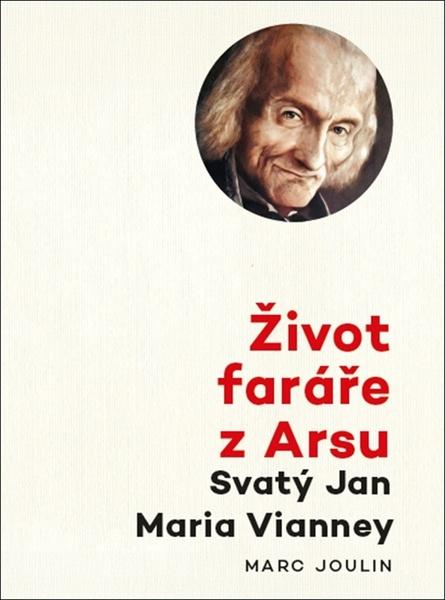 Levně Život faráře z Arsu
