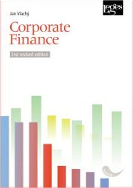 Corporate Finance 2nd revised edition - 9788075028327