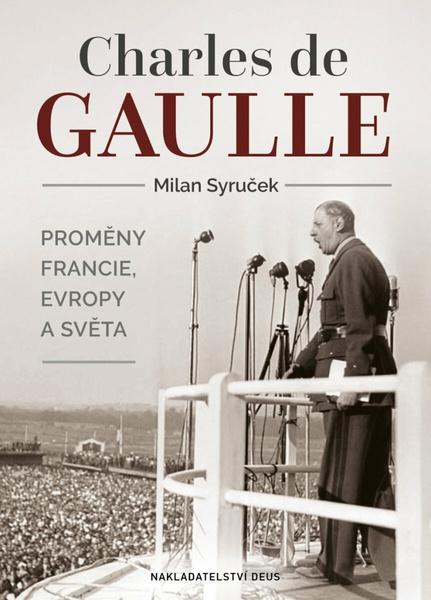 Levně Charles de Gaulle