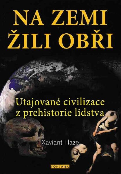 Levně Na Zemi žili obři