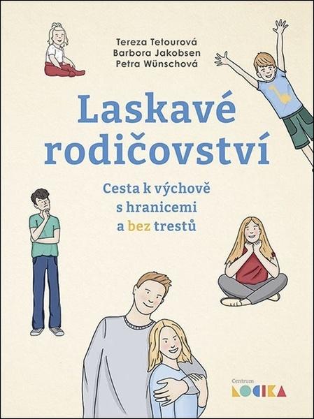 Levně Laskavé rodičovství