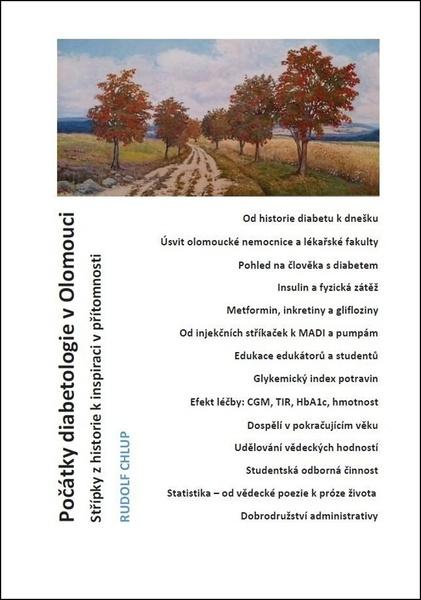 Počátky diabetologie v Olomouci - 9788090709829