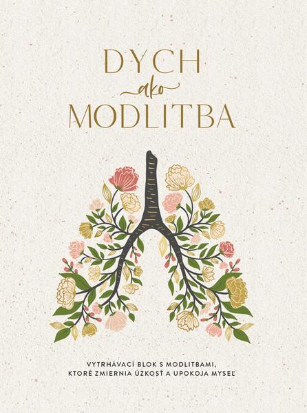 Levně Dych ako modlitba