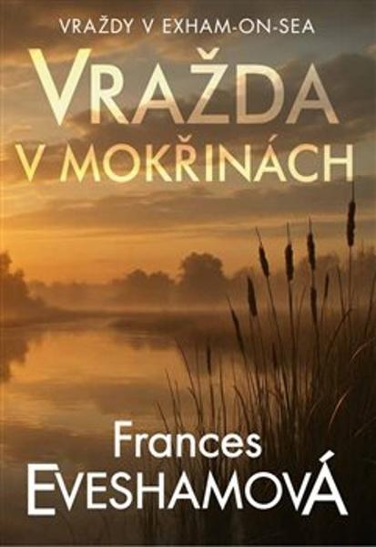 Levně Vražda v mokřinách