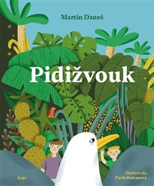 Levně Pidižvouk